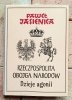 Paweł Jasienica Polska Piastów - Polska Jagiellonów - Rzeczpospolita Obojga Narodów - okładka